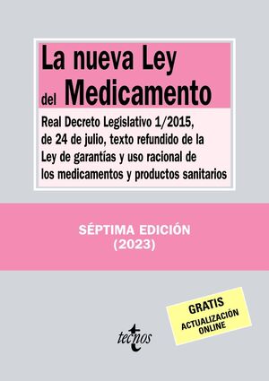 LA NUEVA LEY DEL MEDICAMENTO  (7ª EDIC.) 2023