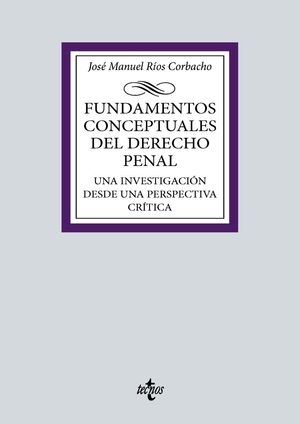 FUNDAMENTOS CONCEPTUALES DEL DERECHO PENAL