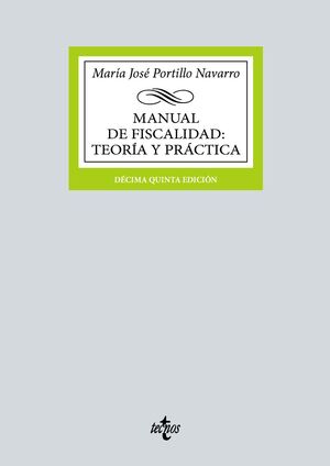 MANUAL DE FISCALIDAD: TEORIA Y PRACTICA