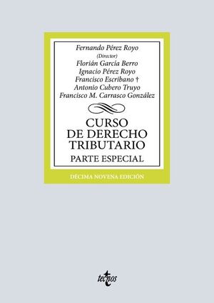 CURSO DE DERECHO TRIBUTARIO. PARTE ESPECIAL