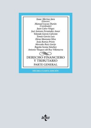 DERECHO FINANCIERO Y TRIBUTARIO. PARTE GENERAL
