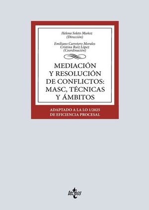 MEDIACIÓN Y RESOLUCIÓN DE CONFLICTOS: MASC, TÉCNICAS Y ÁMBITOS