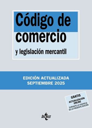 CÓDIGO DE COMERCIO Y LEGISLACIÓN MERCANTIL (ED. ACTUALIZADA SEPTIEMBRE 2025)