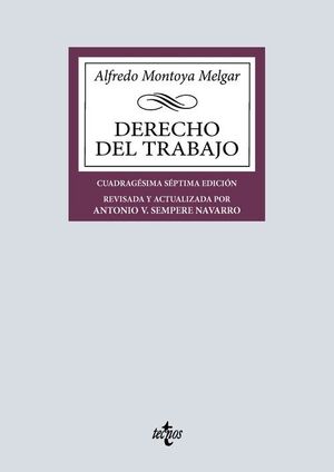 DERECHO DEL TRABAJO 47 ED.