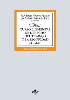 CURSO ELEMENTAL DE DERECHO DEL TRABAJO Y LA SEGURIDAD SOCIAL