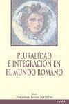 PLURALIDAD E INTEGRACIÓN EN EL MUNDO ROMANO