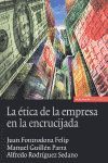 LA ÉTICA DE LA EMPRESA EN LA ENCRUCIJADA