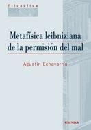 METAFISICA LEIBNIZIANA DE LA PERMISIÓN DEL MAL