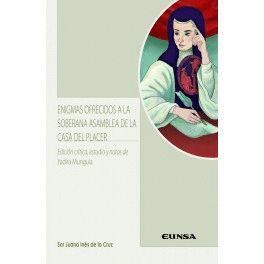 ENIGMAS OFRECIDOS A LA SOBERANA ASAMBLEA DE LA CASA DEL PLACER