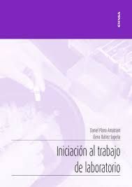 INICIACION AL TRABAJO DE LABORATORIO