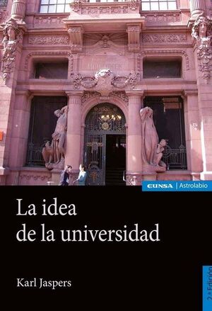 IDEA DE LA UNIVERSIDAD, LA