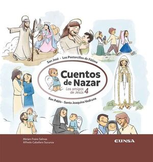 LOS AMIGOS DE JESUS 4. CUENTOS DE NAZAR