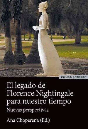 LEGADO DE FLORENCE NIGHTINGALE PARA NUESTRO TIEMPO, EL