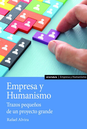 EMPRESA Y HUMANISMO