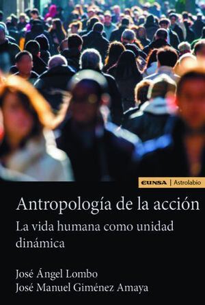 ANTROPOLOGIA DE LA ACCION