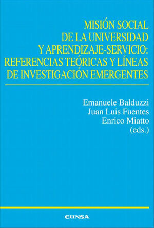 MISION SOCIAL DE LA UNIVERSIDAD Y APRENDIZAJE SERVICIO