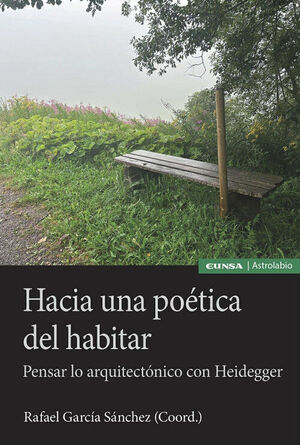 HACIA UNA POETICA DEL HABITAR