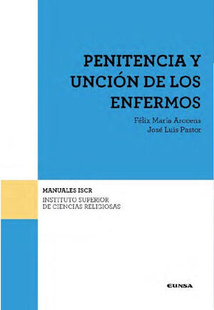 PENITENCIA Y UNCION DE LOS ENFERMOS
