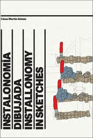 INSTALONOMÍA DIBUJADA. INSTALLONOMY IN SKETCHES