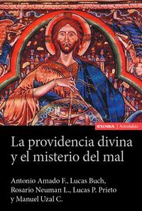 LA PROVIDENCIA DIVINA Y EL MISTERIO DEL MAL