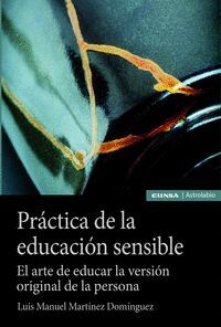 PRACTICA DE LA EDUCACION SENSIBLE