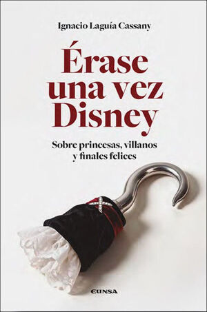 ÉRASE UNA VEZ DISNEY
