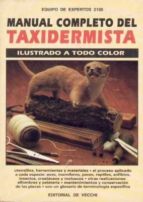 MANUAL COMPLETO DEL TAXIDERMISTA