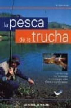 LA PESCA DE LA TRUCHA