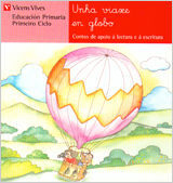UNHA VIAXE EN GLOBO, LECTURAS, EDUCACIÓN PRIMARIA, 1 CICLO