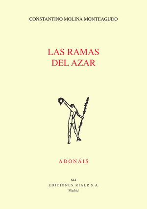 LAS RAMAS DEL AZAR - PREMIO ADONAIS 2014 -