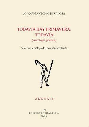 TODAVIA HAY PRIMAVERA. TODAVIA