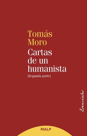 CARTAS DE UN HUMANISTA, SEGUNDA PARTE