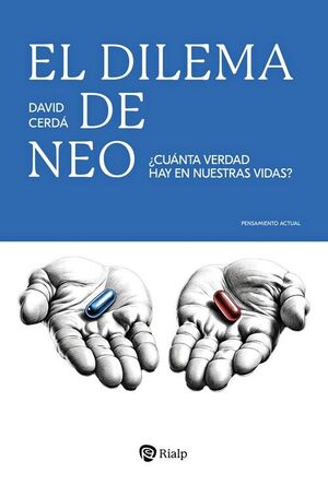 DILEMA DE NEO, EL