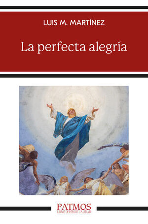 PERFECTA ALEGRIA, LA