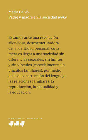 PADRE Y MADRE EN LA SOCIEDAD WOKE