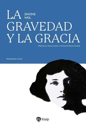 GRAVEDAD Y LA GRACIA, LA