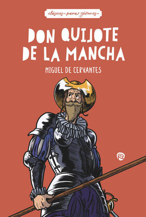 DON QUIJOTE DE LA MANCHA
