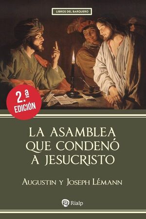 ASAMBLEA QUE CONDENO A JESUCRISTO, LA