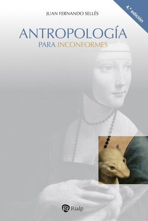 ANTROPOLOGÍA PARA INCONFORMES