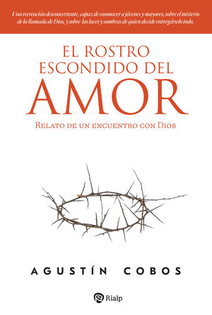 ROSTRO ESCONDIDO DEL AMOR, EL