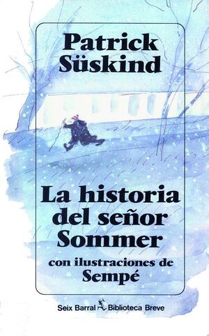 LA HISTORIA DEL SEÑOR SOMMER ILUSTRACIONES DE SEMPE