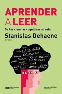 APRENDER A LEER.DE LAS CIENCIAS COGNITIVAS AL AULA