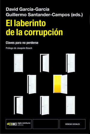 LABERINTO DE LA CORRUPCION, EL