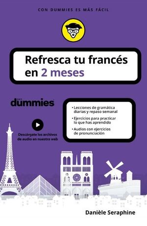 REFRESCA TU FRANCÉS EN 2 MESES PARA DUMMIES