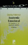 ANATOMÍA EMOCIONAL: LA ESTRUCTURA DE LA EXPERIENCIA SOMÁTICA