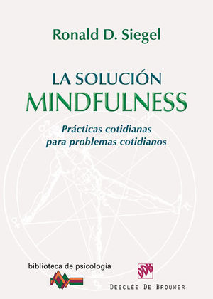 LA SOLUCIÓN MINDFULNESS