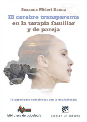 CEREBRO TRANSPARENTE EN LA TERAPIA FAMILIAR Y DE PAREJA, EL