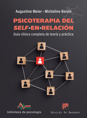 PSICOTERAPIA DEL SELF-EN-RELACIÓN