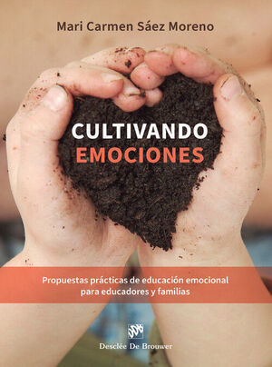 CULTIVANDO EMOCIONES