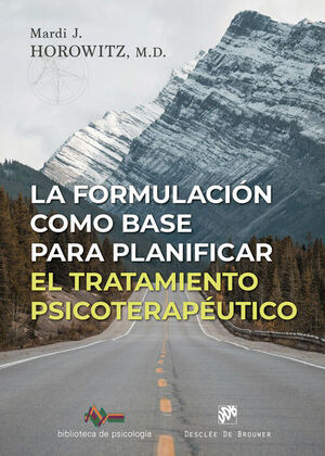 FORMULACION COMO BASE PARA PLANIFICAR EL TRATAMIENTO PSICOT